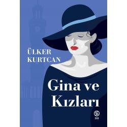 Gina ve Kızları