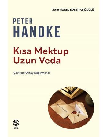 Kısa Mektup Uzun Veda - Peter Handke