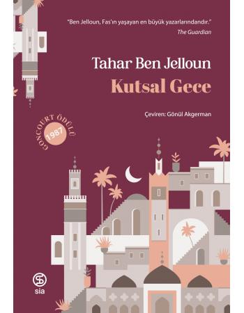 Kutsal Gece - Tahar Ben Jelloun