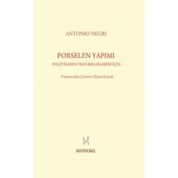 Porselen Yapımı - Antonio Negri