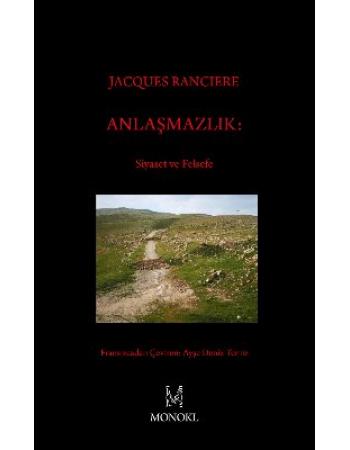 Anlaşmazlık - Jacques Ranciere