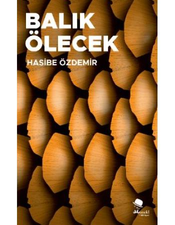 Balık Ölecek - Hasibe Özdemir