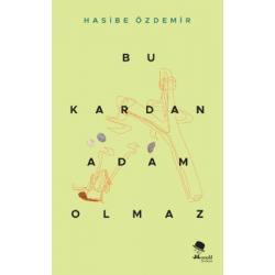 Bu Kardan Adam Olmaz - Hasibe Özdemir 