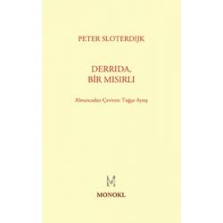 Derrida, Bir Mısırlı - Peter Sloterdijk