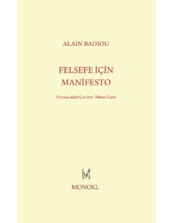 Felsefe İçin Manifesto - Alain Badiou