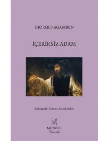 İçeriksiz Adam - Giorgio Agamben