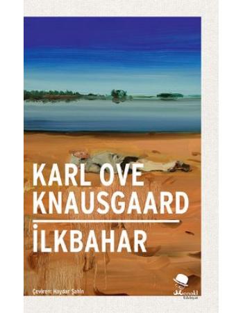 (CİLTLİ) İlkbahar - Karl Ove Knausgaard