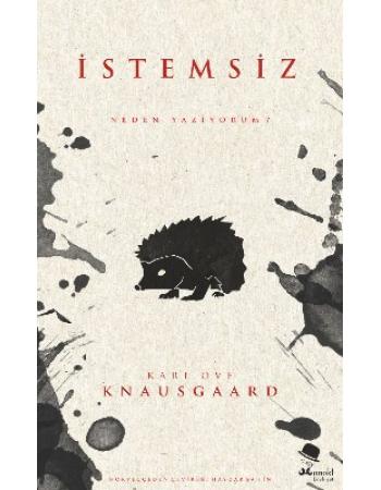 İstemsiz - Karl Ove Knausgaard