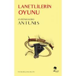 Lanetlerin Oyunu - António Lobo Antunes