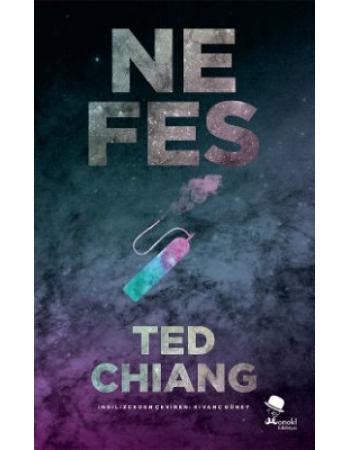 Nefes - Ted Chiang 