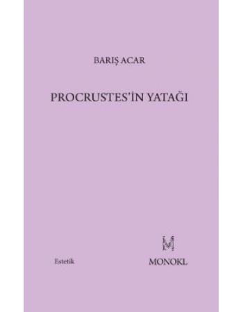 Procrustes'in Yatağı - Barış Acar