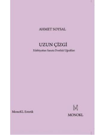 Uzun Çizgi - Ahmet Soysal