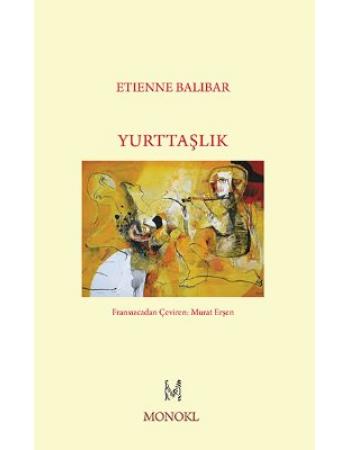 Yurttaşlık - Etienne Balibar