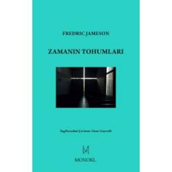 Zamanın Tohumları - Fredric Jameson