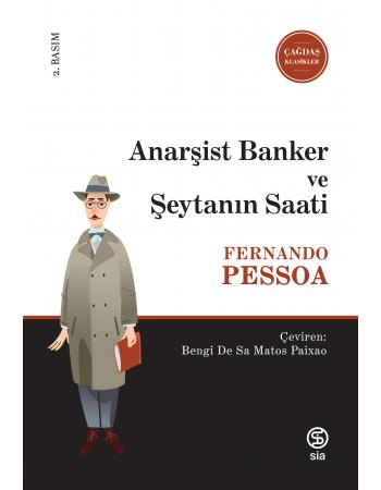 Anarşist Banker ve Şeytanın Saati - Fernando Pessoa